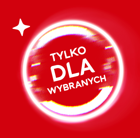 Tylko dla wybranych